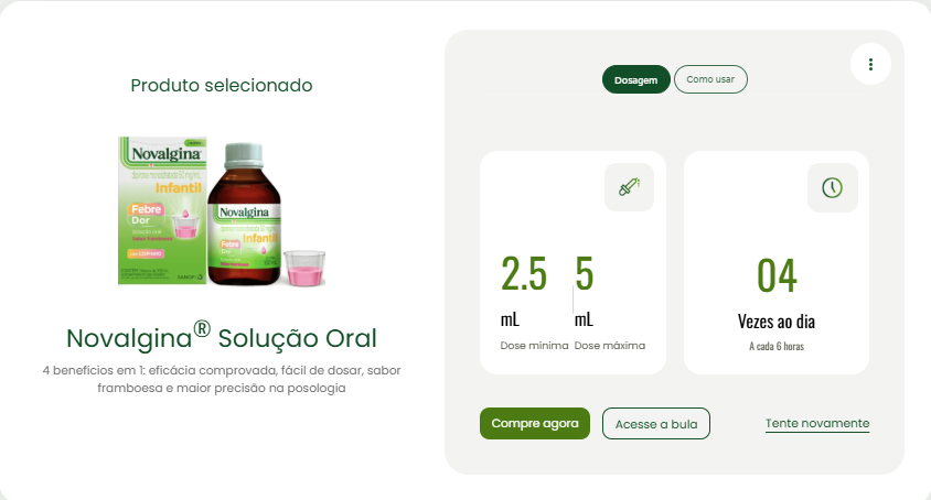 Tela de resultado da calculadora de dosagem Novalgina Infantil Solução Oral, exibindo a dose recomendada de 2,5 mL a 5 mL, com frequência de 4 vezes ao dia a cada 6 horas.